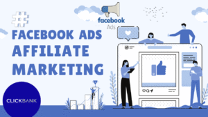 Facebook Ads Affiliate Marketing ( Mentorship )